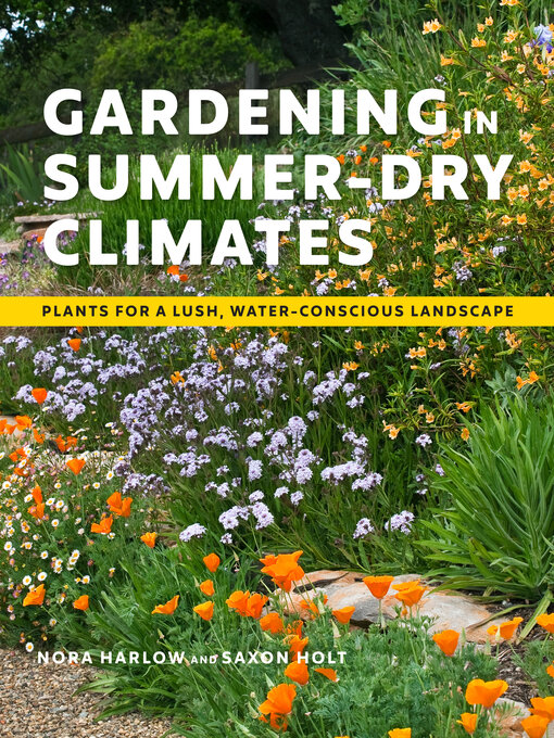 Title details for Gardening in Summer-Dry Climates by Nora Harlow - Available